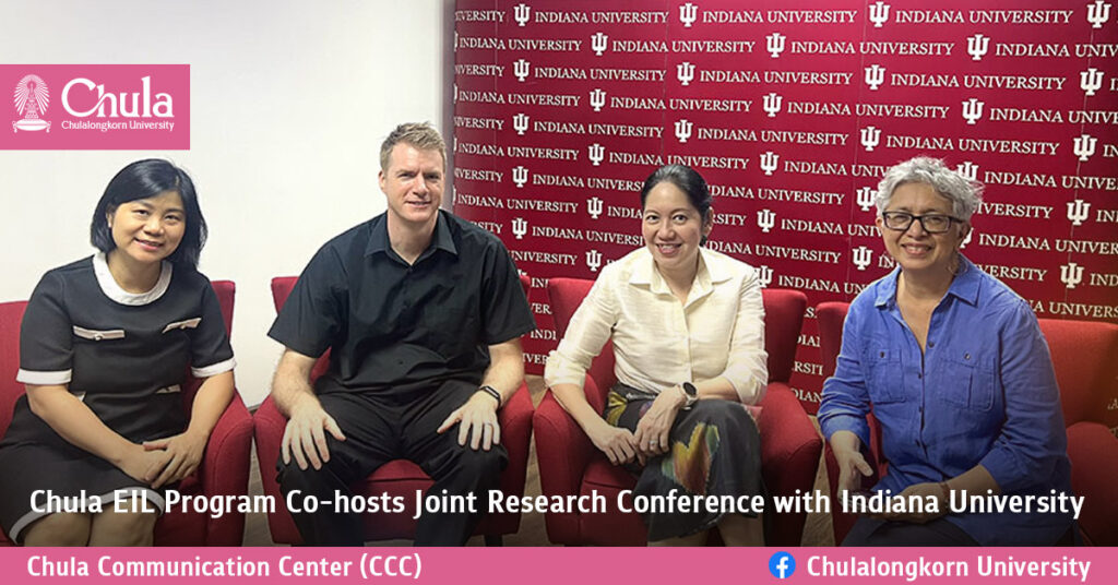 Chula EIL Program Co-hosts Joint Research Conference with Indiana University