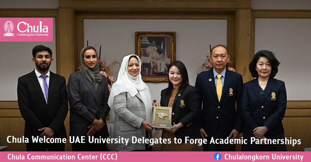 Chula Welcomes UAE University Delegates to Forge Academic Partnerships