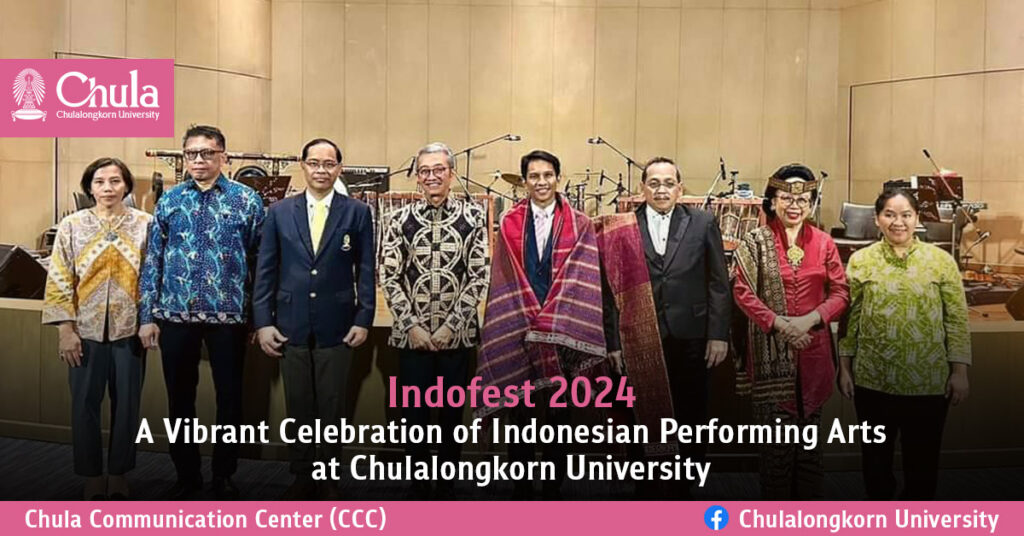 Indofest 2024: A Vibrant Celebration of Indonesian Performing Arts at Chulalongkorn University