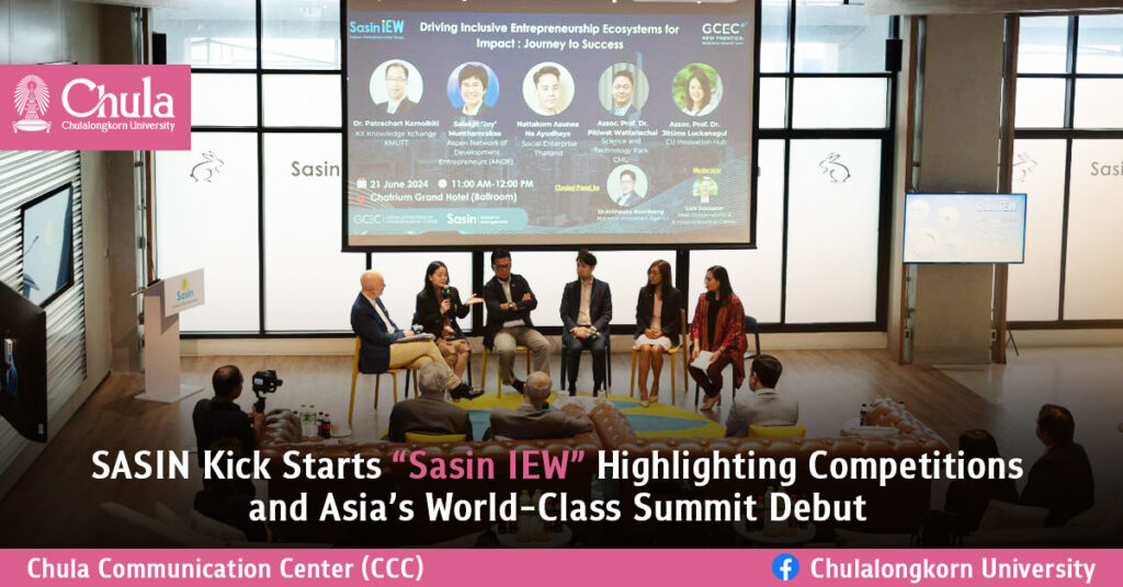 SASIN Kick Starts “Sasin IEW” Highlighting Competitions and Asia’s World-Class Summit Debut