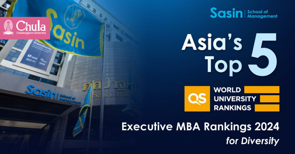 Sasin Scores in the Top Five for Diversity             in QS Executive MBA Rankings 2024-Asia Pacific 