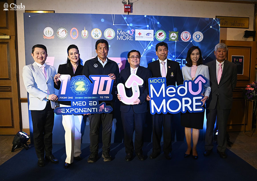 “MedUMORE 1-2-10 Med Ed Exponential” Celebrates MedUMORE and Launches an MOU between Chulalongkorn’s Faculty of Medicine and 10 Top Medical Organizations