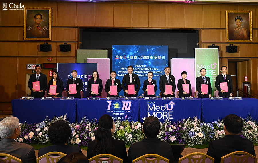 “MedUMORE 1-2-10 Med Ed Exponential” Celebrates MedUMORE and Launches an MOU between Chulalongkorn’s Faculty of Medicine and 10 Top Medical Organizations