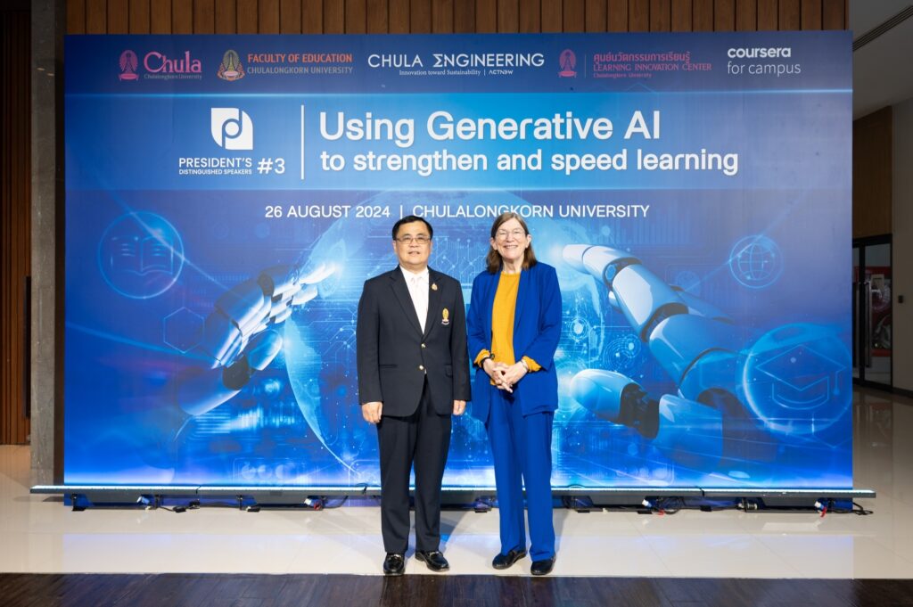 The Third Chulalongkorn University President’s Distinguished Speakers: “Using Generative AI to Strengthen and Speed Learning” 