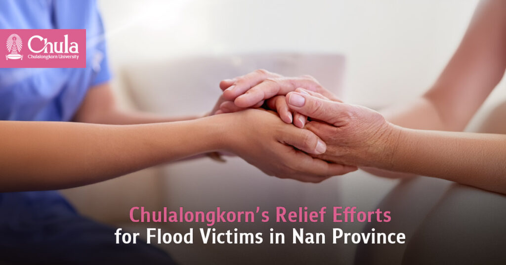 Chulalongkorn’s Relief Efforts for Flood Victims in Nan Province 