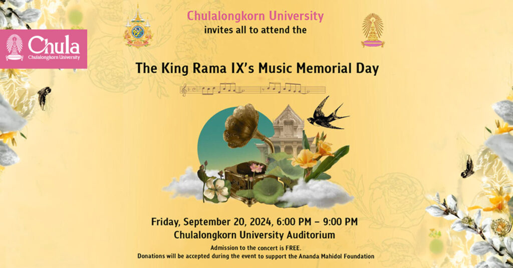 Invitation to Celebrate "King Rama IX's Royal Music Memorial Day" at Chulalongkorn University 