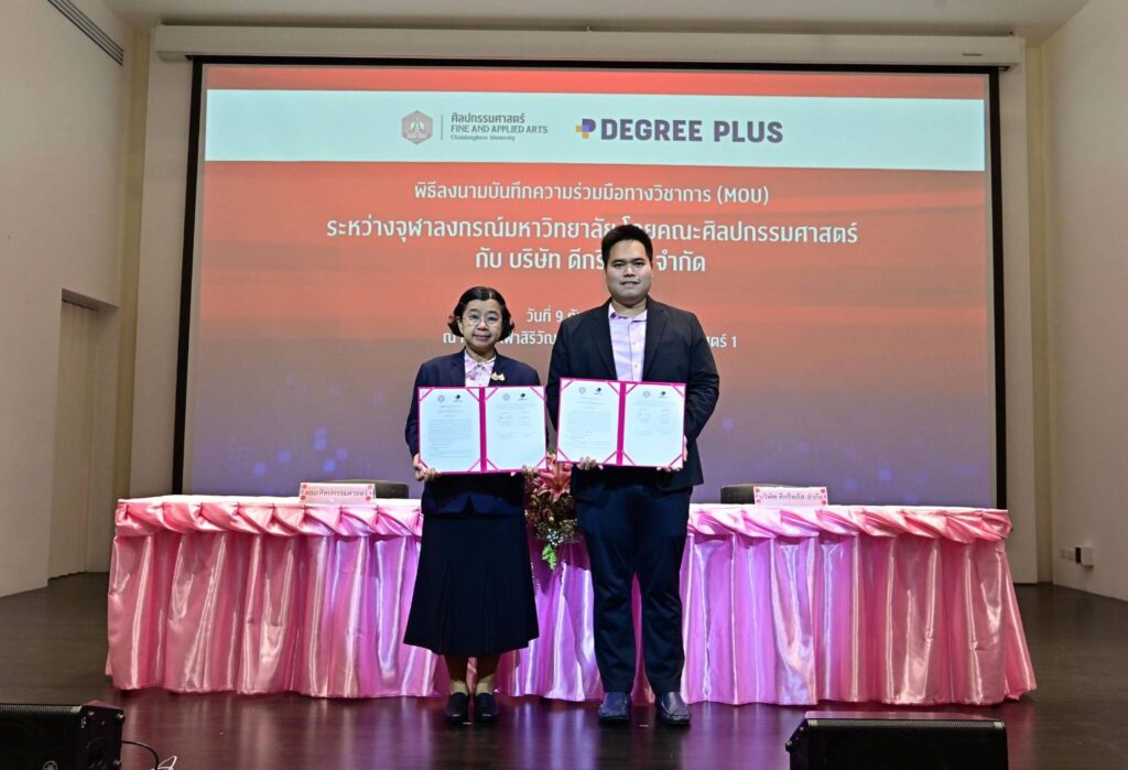 Chulalongkorn University’s Faculty of Fine and Applied Arts Signs MoU with Degree Plus to Enhance Professional Skills and Foster Lifelong Leaders 