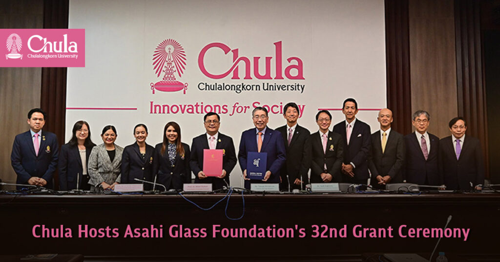 Chula Hosts Asahi Glass Foundation's 32nd Grant Ceremony