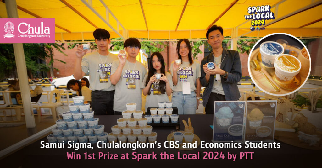 Samui Sigma, Chulalongkorn’s CBS and Economics Students Win 1st Prize at Spark the Local 2024 by PTT