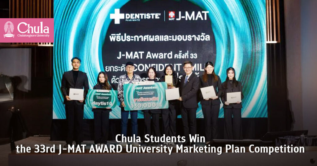 Chula Students Win the 33rd J-MAT AWARD University Marketing Plan Competition 