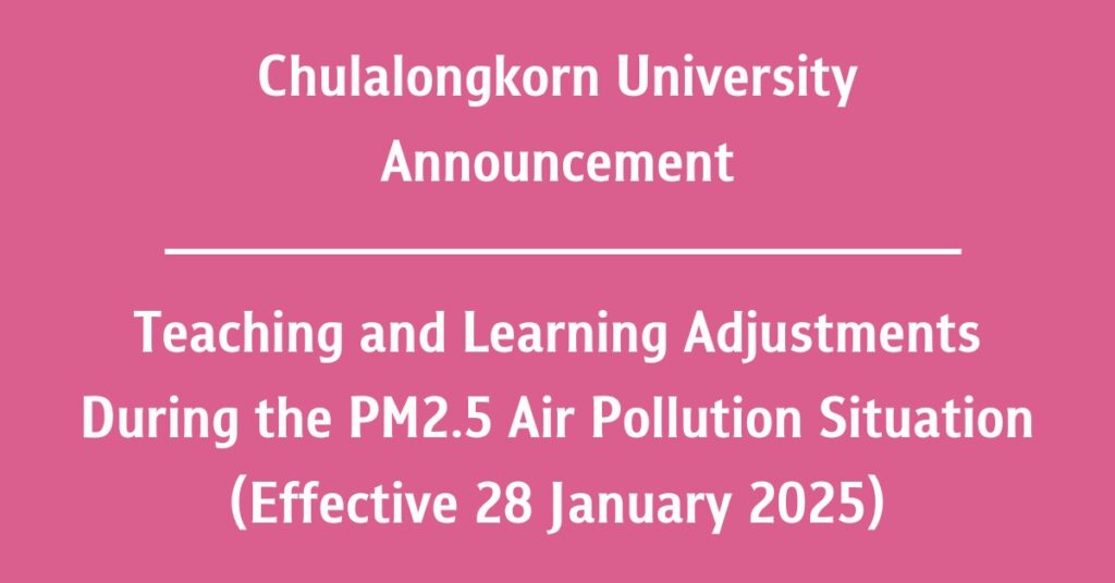 Teaching and Learning Adjustments During the PM2.5 Air Pollution Situation (Effective 28 January 2025)