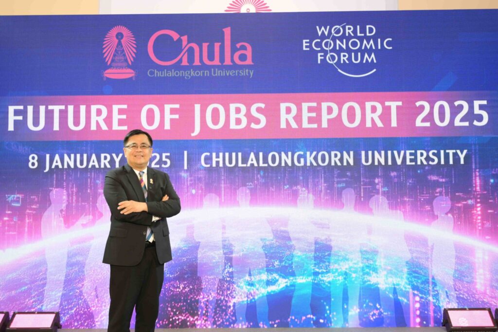 Chulalongkorn University Joins World Economic Forum to Announce “The Future of Jobs 2025”, Highlighting Future Skills and Strategies to Build the Future Human for Thailand 