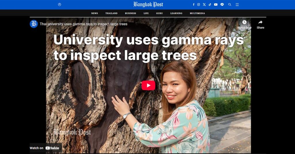 BKKPost-Chula-uses-gamma-rays-to-inspect-big-trees