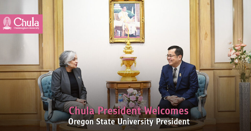 Chula President Welcomes Oregon State University President 