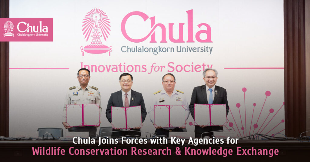 Chula Joins Forces with Key Agencies for Wildlife Conservation Research and Knowledge Exchange