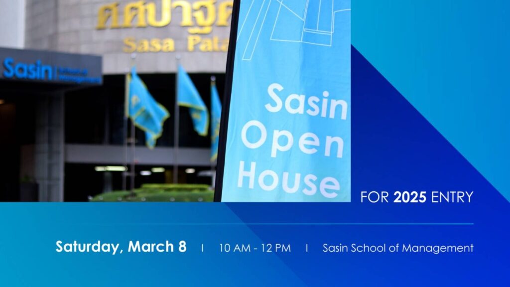 Sasin School of Management Open House – March 8, 2025! 